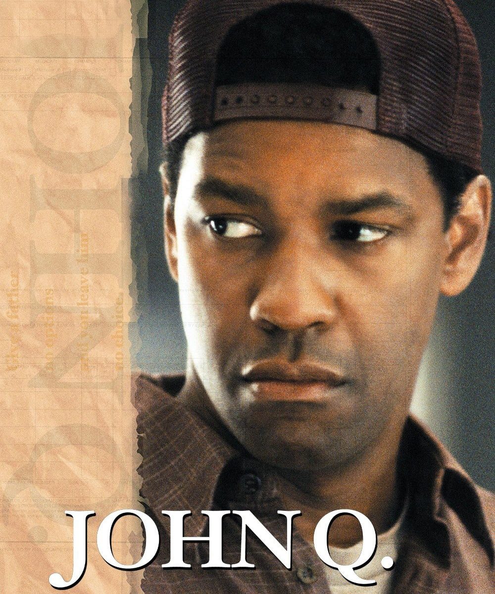 Poster for the movie "John Q"