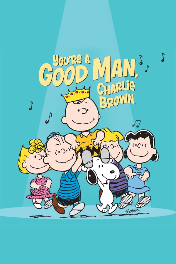 Poster for the movie "You're a Good Man, Charlie Brown"