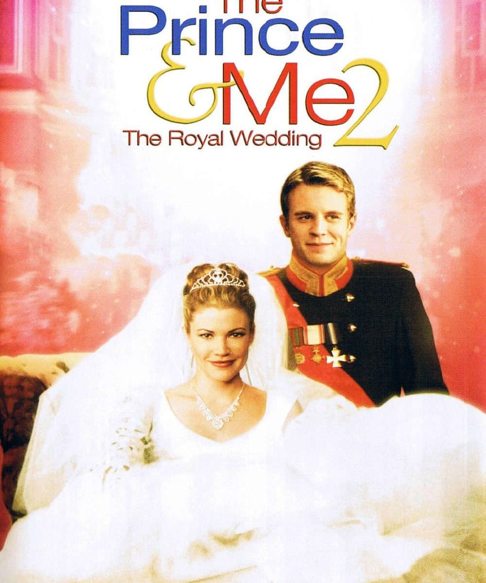 Poster for the movie "The Prince & Me 2: The Royal Wedding"