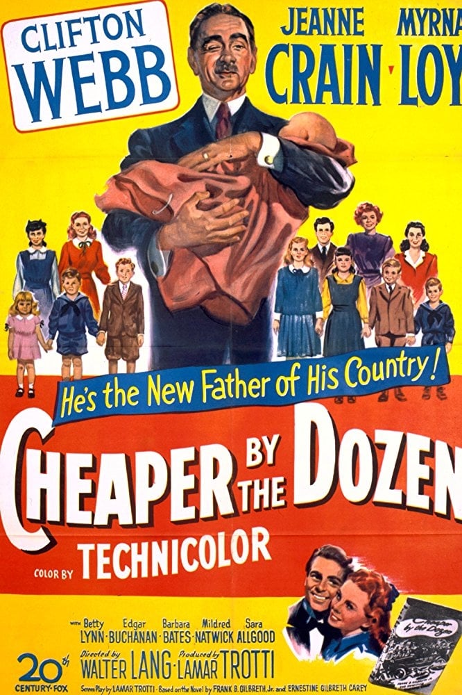 Poster for the movie "Cheaper by the Dozen"