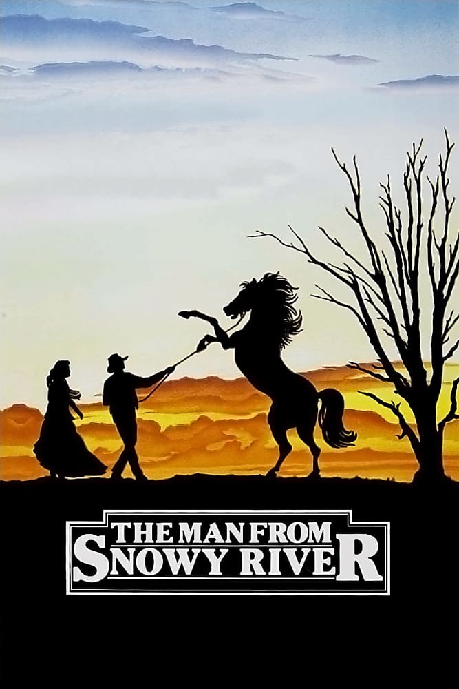 Poster for the movie "The Man from Snowy River"