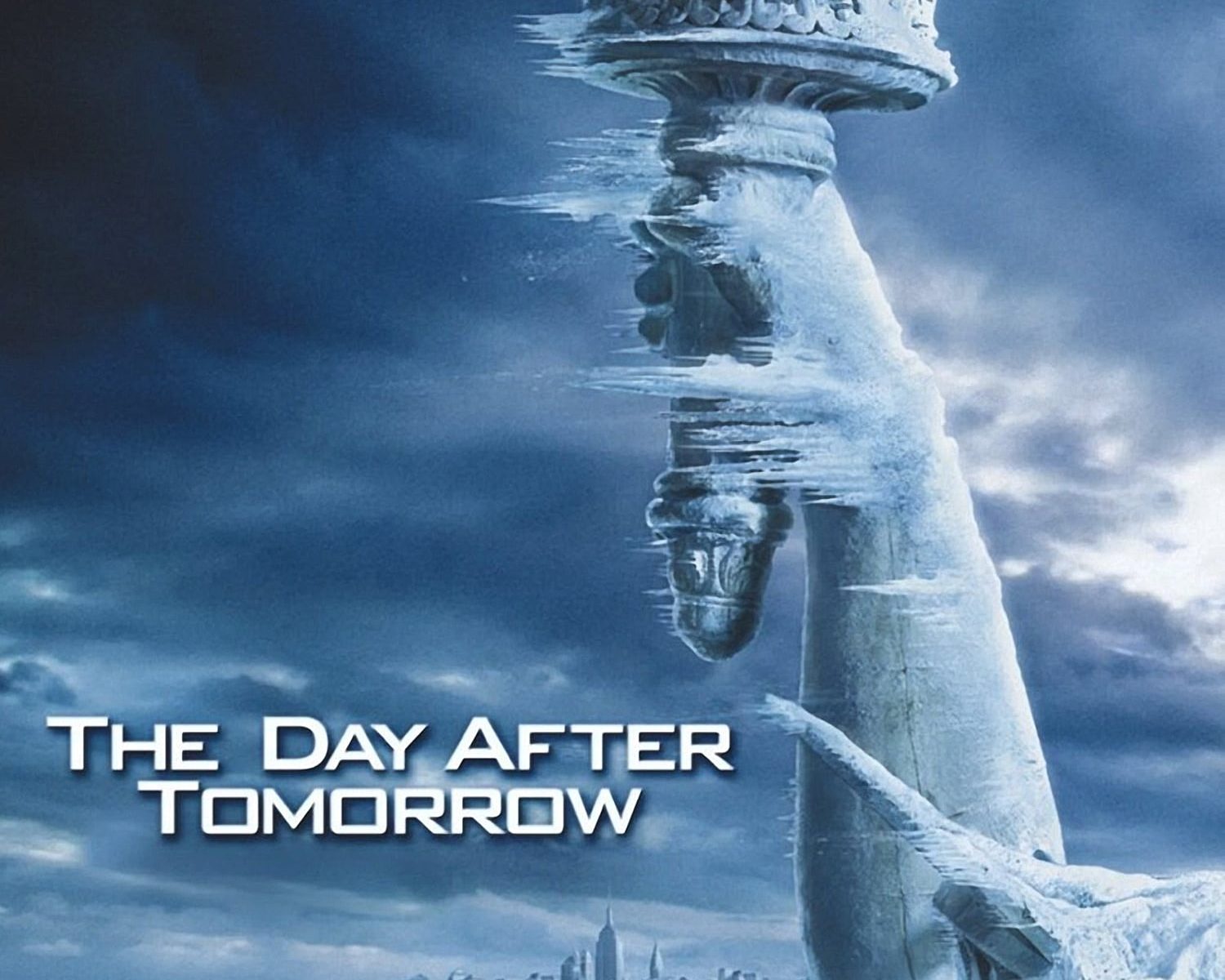 Poster for the movie "The Day After Tomorrow"