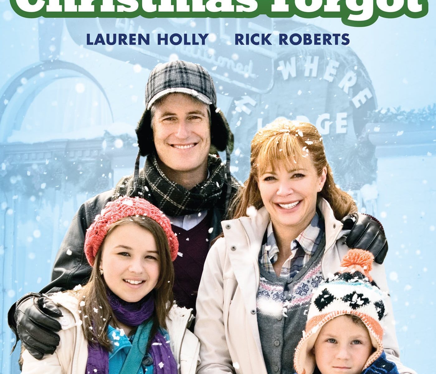Poster for the movie "The Town Christmas Forgot"
