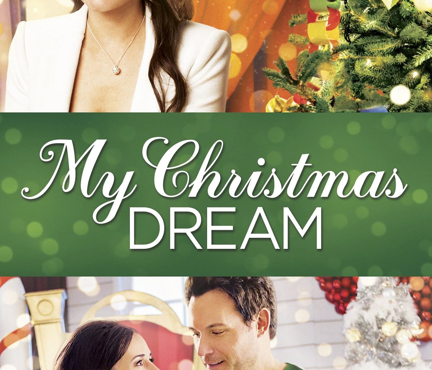 Poster for the movie "My Christmas Dream"