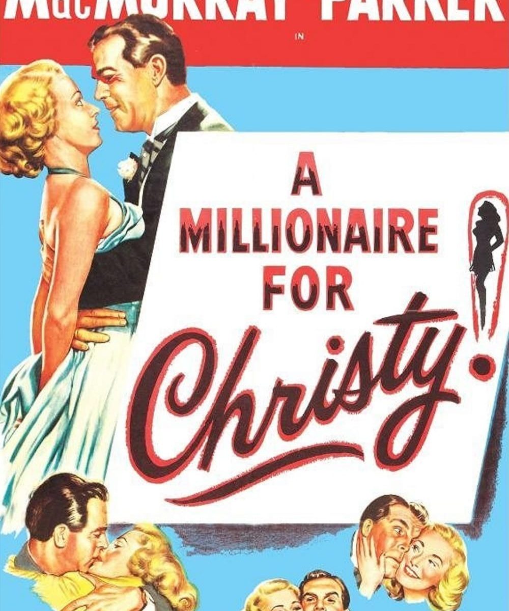 Poster for the movie "A Millionaire for Christy"
