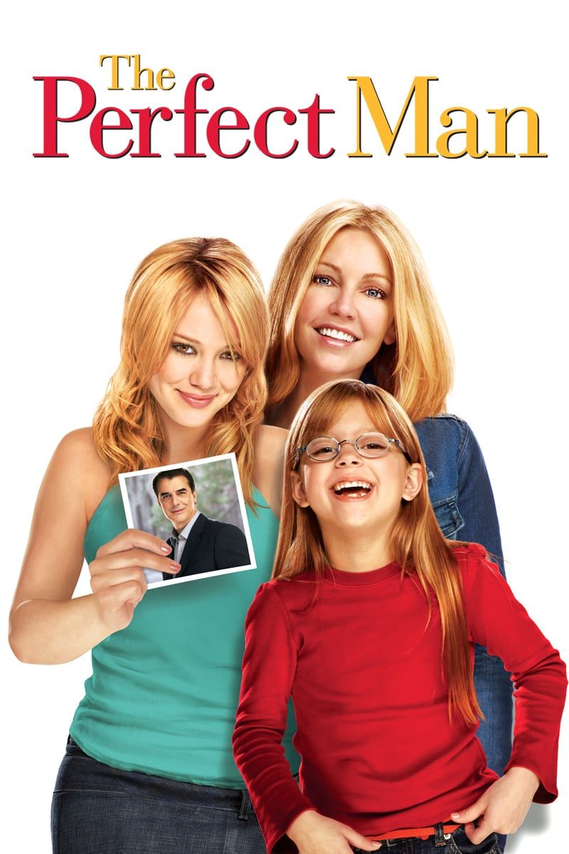 Poster for the movie "The Perfect Man"