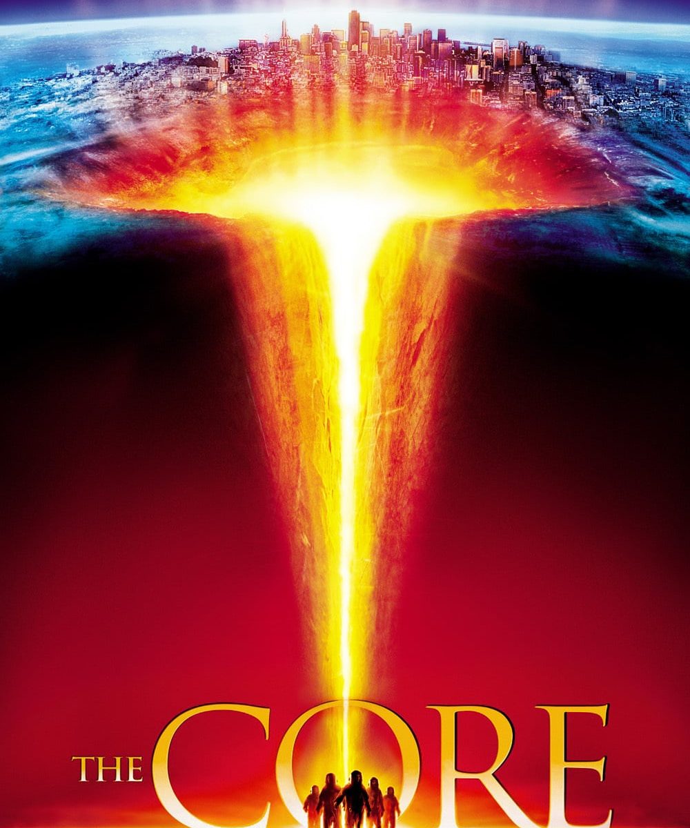 Poster for the movie "The Core"