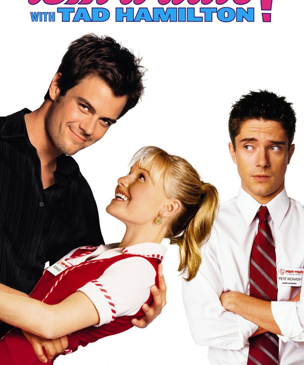 Poster for the movie "Win a Date with Tad Hamilton!"