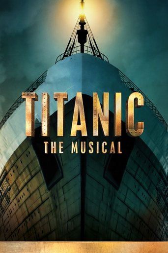 Poster for the movie "Titanic: The Musical"